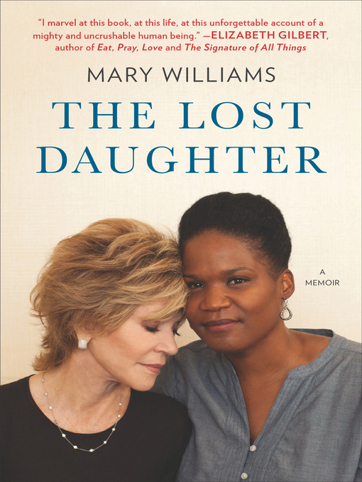 Title details for The Lost Daughter by Mary Williams - Available